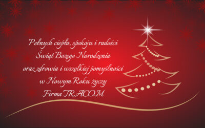 Życzenia Świąteczne od firmy TRACOM